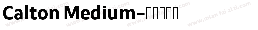 Calton Medium字体转换